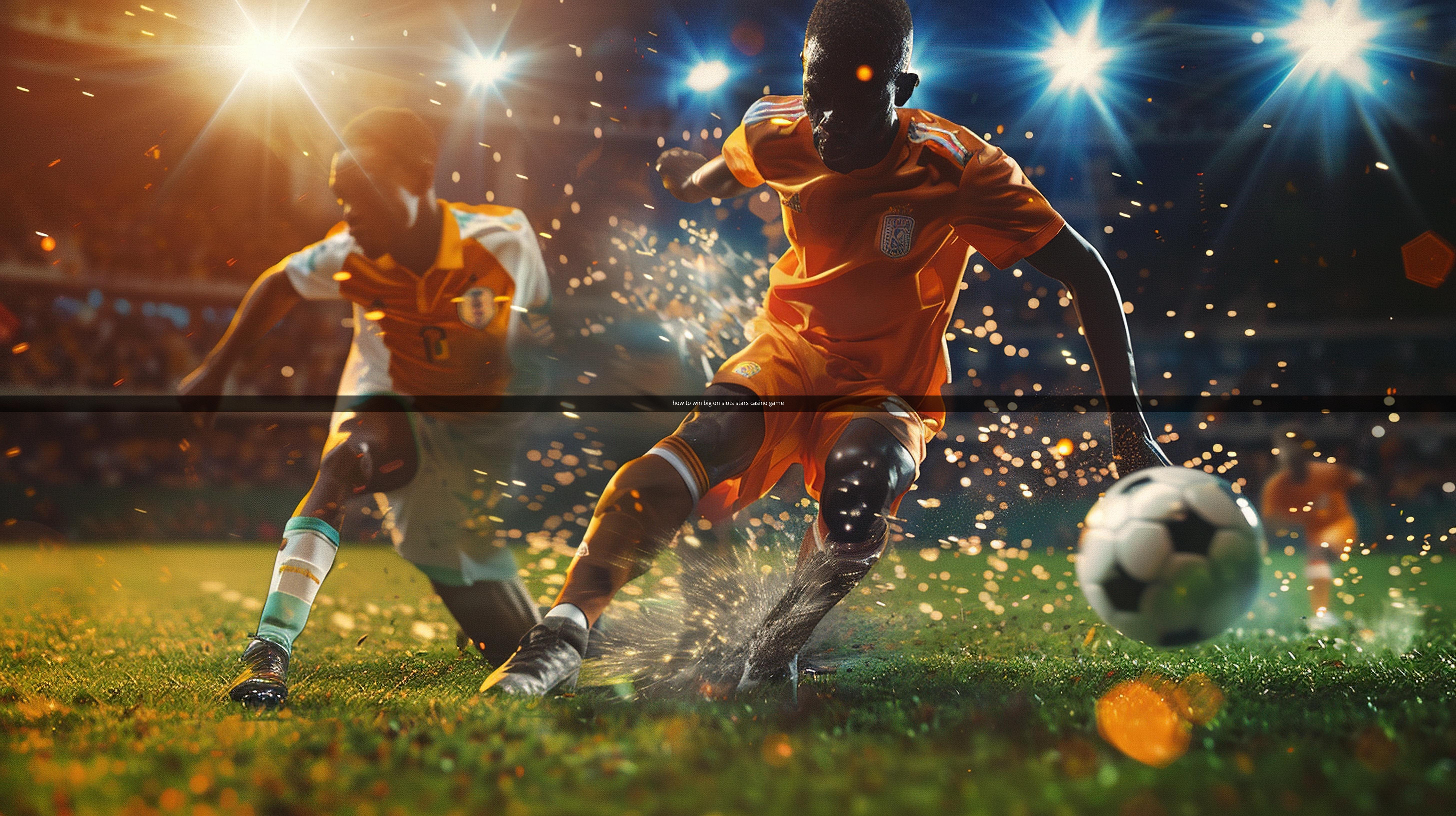 how to win big on slots stars casino game